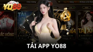 Hướng dẫn tải app Yo88 cực đơn giản về điện thoại